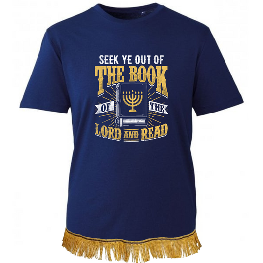 Seek Ye Adult T-Shirt with Fringes